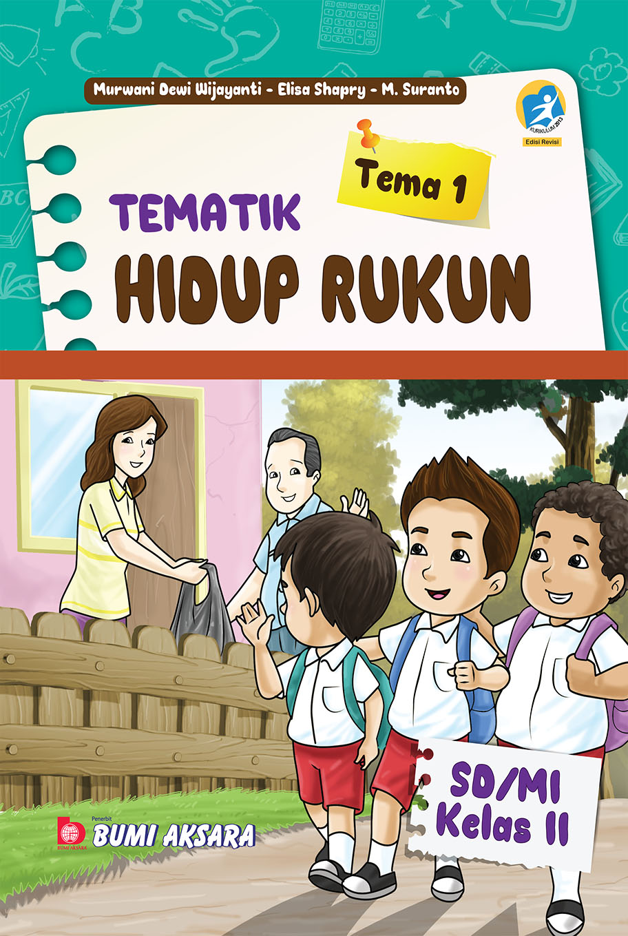 Tematik Kelas II SD Tema 1 [Kur.13-Rev]